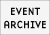EVENT ARCHIVE