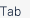 Tab